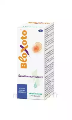 Bloxoto Solution Auriculaire, Fl 15 Ml à Seysses
